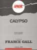 Partition de la chanson : Calypso        . Gall France - Berger Michel - Berger Michel