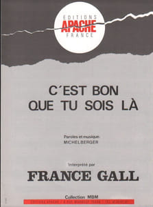 Partition de la chanson : C'est bon que tu sois là        