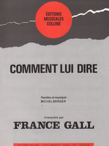 Partition de la chanson : Comment lui dire