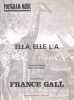 Partition de la chanson : Ella, elle l'a        . Gall France - Berger Michel - Berger Michel