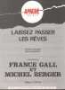 Partition de la chanson : Laisser passer les rêves        . Gall France,Berger Michel - Berger Michel - Berger Michel