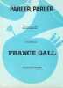 Partition de la chanson : Parler, parler        . Gall France - Berger Michel - Berger Michel