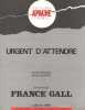 Partition de la chanson : Urgent d'attendre        . Gall France - Berger Michel - Berger Michel