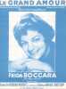 Partition de la chanson : Grand amour (Le)        . Boccara Frida - Fumière Francis - Barouh Pierre