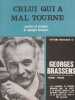 Partition de la chanson : Celui qui a mal tourné        . Brassens Georges - Brassens Georges - Brassens Georges