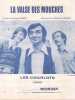 Partition de la chanson : Valse des mouches (La)        . Les Charlots - Dorin J.,Roger Georges - Roger Georges