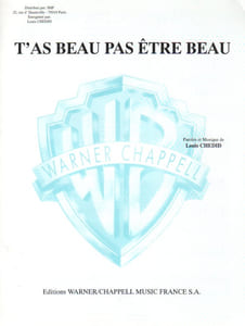 Partition de la chanson : T'as beau pas être beau