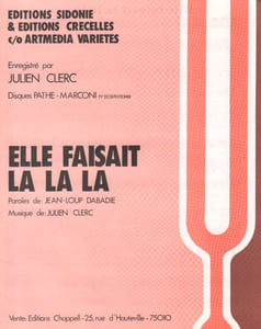 Partition de la chanson : Elle faisait la la la
