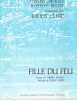 Partition de la chanson : Fille du feu        . Clerc Julien - Clerc Julien - Sechan Thierry