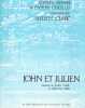 Partition de la chanson : John et Julien        . Clerc Julien - Clerc Julien,Mc Curry John - 