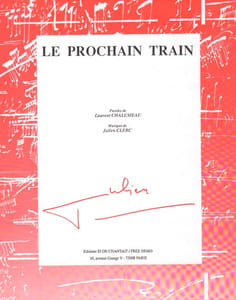 Partition de la chanson : Prochain train (Le)