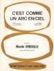 Partition de la chanson : C'est comme un arc-en-ciel        . Croisille Nicole - Giraud Hubert,Bahri Rachid - Delanoé Pierre,Lemesle Claude