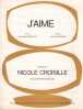 Partition de la chanson : J'aime        . Croisille Nicole - Goussaud Jean-Pierre - Massoulier Jean-Claude