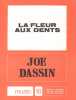 Partition de la chanson : Fleur aux dents (La)        . Dassin Joe - Dassin Joe - Lemesle Claude