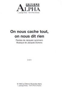 Partition de la chanson : On nous cache tout, on nous dit rien