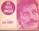 Partition de la chanson : Filles longues (Les)        . Ferrat Jean - Ferrat Jean - Ferrat Jean