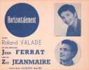 Partition de la chanson : Horizontalement        . Ferrat Jean,Jeanmaire Zizi - Ferrat Jean - Valade Roland