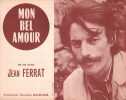 Partition de la chanson : Mon bel amour        . Ferrat Jean - Ferrat Jean - Ferrat Jean