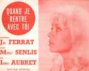 Partition de la chanson : Quand je rentre avec toi        . Aubret Isabelle - Ferrat Jean - Senlis Michelle