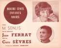 Partition de la chanson : Quatre cents enfants noirs        . Ferrat Jean,sèvres Christine - Ferrat Jean - Senlis Michelle
