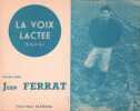Partition de la chanson : Voix lactée (La)        . Ferrat Jean - Ferrat Jean - Ferrat Jean