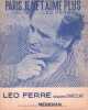 Partition de la chanson : Paris, je ne t'aime plus        . Ferré Léo - Ferré Léo - Ferré Léo