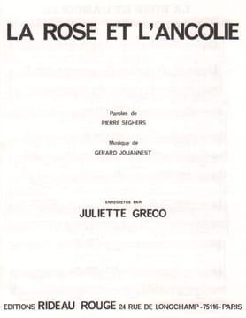 Partition de la chanson : Rose et l'ancolie (La)        . Gréco Juliette - Jouannest Gérard - Seghers Pierre