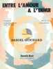 Partition de la chanson : Entre l'amour et l'ennui        . Guichard Daniel - Assous Cyril - Delanoé Pierre,Guichard Daniel