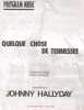 Partition de la chanson : Quelque chose de Tennessee        . Hallyday Johnny - Berger Michel - Berger Michel