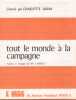 Partition de la chanson : Tout le monde  à la campagne        . Julian Charlotte - Larriaga Jim - Larriaga Jim