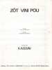 Partition de la chanson : Zot vini pou        . Kassav - Marthely jean-Philippe - Saint-Eloi Patrick