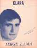 Partition de la chanson : Clara        . Lama Serge - Lama Serge - Lama Serge