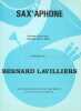 Partition de la chanson : Sax' aphone        . Lavilliers Bernard - Lavilliers Bernard - Lavilliers Bernard