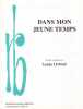 Partition de la chanson : Dans mon jeune temps        . Lemay Linda - Lemay Linda - Lemay Linda