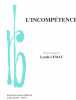 Partition de la chanson : Incompétence (L')        . Lemay Linda - Lemay Linda - Lemay Linda
