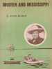 Partition de la chanson : Mister and Mississippi        . Autry Gene - Gordon Irving - Gordon Irving