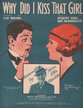 Partition de la chanson : Why did i kiss that girl ? . Shields Miss Ella - Henderson Ray,King Robert - Brown Lew