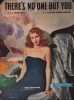 Partition de la chanson : There's no one but you        . Hayworth Rita - Croom-Johnson Austen - Evans Redd