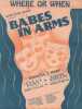 Partition de la chanson : Where or when      Babes in arms  .  - Rodgers Richard - Hart Lorenz