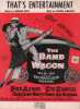 Partition de la chanson : That's entertainment Avec Fred Astaire – Oscar Levant – Nanette Fabray – Jack Buchanan     Band wagon (The)  .  - Schwartz ...