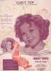 Partition de la chanson : Curly top Avec Shirley Temple, John Boles et Rochelle Hudson     Boucles d'Or (Curly top)  .  - Henderson Ray - Heyman ...