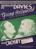 Partition de la chanson : We'll make hay while the sun shines Avec Marion Davies et Bing Crosby     Going Hollywood  . Crosby Bing - Brown Nacio Herb ...