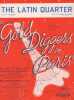 Partition de la chanson : The Latin quarter Avec Ruy Vallee, Rosemary Lane, Hugh Herbert, Allens Jenkins     Gold Diggers in Paris  .  - Warren Harry ...