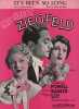 Partition de la chanson : Its been so long Avec William Powell, Luise Rainer et Myrma Loy     Great Ziegfeld (The)  .  - Donaldson Walter - Adamson ...