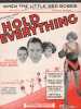 Partition de la chanson : When the little red roses ( Get the blues for you) Avec Joe E. Brown, Winnie Lightner, Georges Carpentier, Sally O'Neil et ...