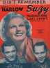 Partition de la chanson : Did i remember Avec Jean Harlow, Franchot Tone et Cary Grant    Adhésif sur la tranche intérieur Suzy  .  - Donaldson Walter ...