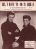 Partition de la chanson : All i have to do is Dream        . Everly Brothers - Bryant Boudleaux - Bryant Boudleaux