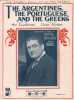 Partition de la chanson : Argentines , the Portuguese and the Greeks (The)        . Corthell Herbert - Morgan Carey - Swanstrom Arthur