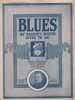 Partition de la chanson : Blues my naughty sweetie gives to me        . Westervelt Emerson - Morgan Carey,Swanstone Arthur N.,Mc Carron Chas. R. - ...