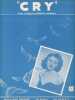 Partition de la chanson : Cry        . Casey Ruth - Kohlman Churchill - Kohlman Churchill